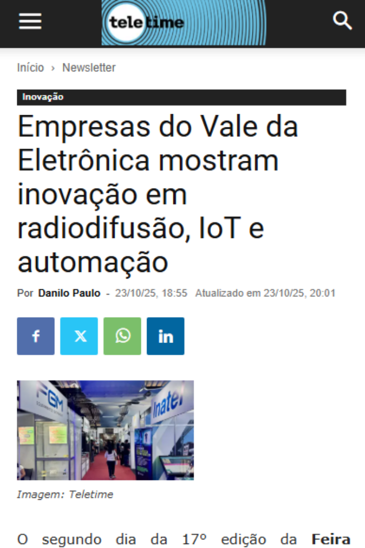 Empresas do Vale da Eletrônica mostram inovação em radiodifusão, IoT e automação